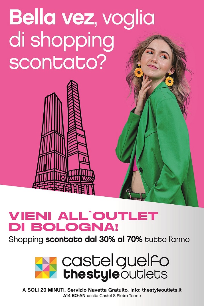 Castel Guelfo The Style Outlets, nuova campagna declinata in bolognese